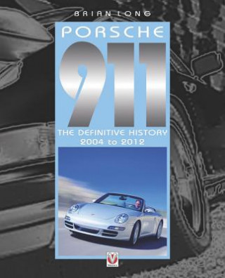 Kniha Porsche 911 Brian Long