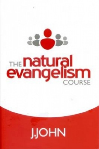 Kniha Natural Evangelism Course J. John