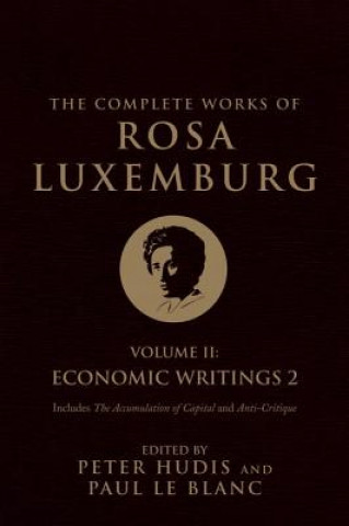 Carte The Complete Works of Rosa Luxemburg, Volume II Rosa Luxemburg