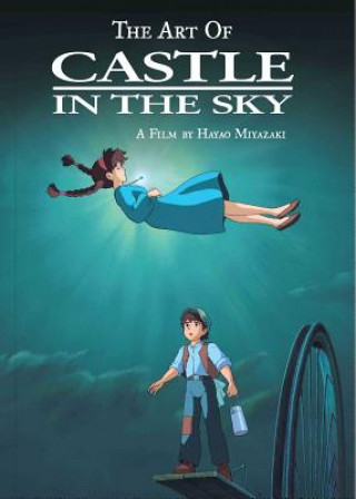 Kniha Art of Castle in the Sky Hayao Miyazaki