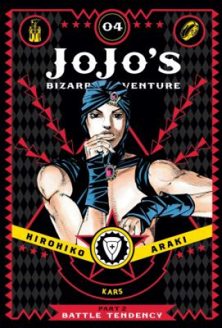 Carte JoJo's Bizarre Adventure: Part 2 - Battle Tendency, Vol. 4 Hirohiko Araki