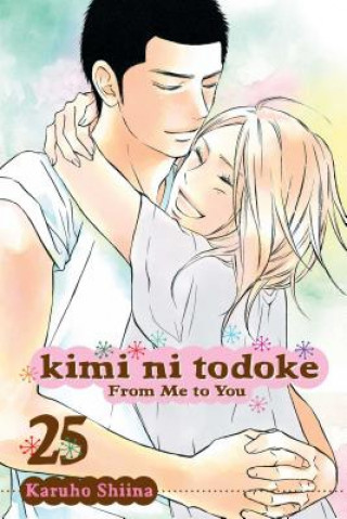 Carte Kimi ni Todoke: From Me to You, Vol. 25 Karuho Shiina