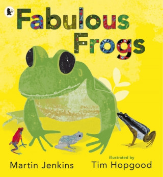 Książka Fabulous Frogs Martin Jenkins