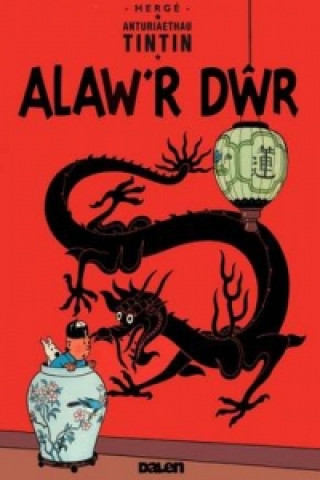 Book Cyfres Anturiaethau Tintin: Alaw'r Dwr Hergé