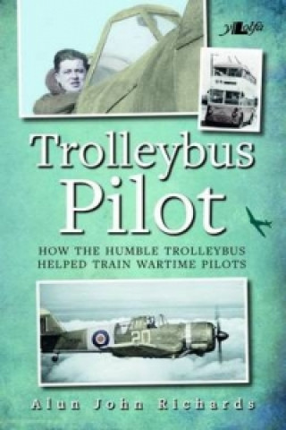 Livre Trolleybus Pilot Alun John Richards