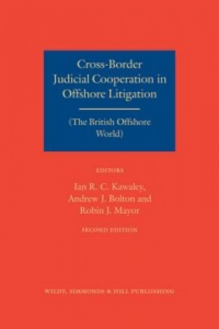 Książka Cross-Border Judicial Cooperation in Offshore Litigation IAN KAWALEY