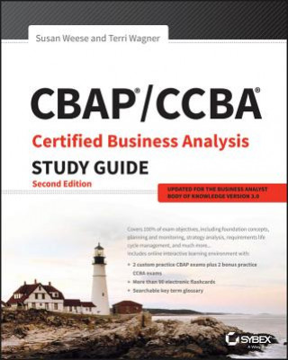 Book CBAP / CCBA Certified Business Analysis Study Guide, Second Edition Susan A. Weese