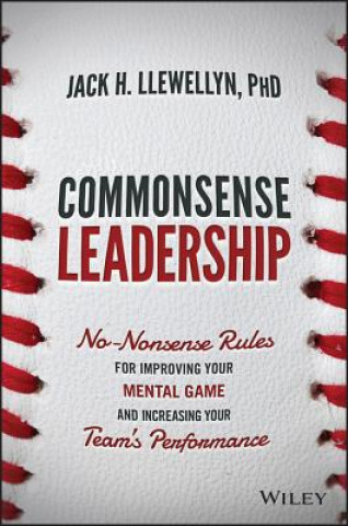 Carte Commonsense Leadership Jack H. Llewellyn