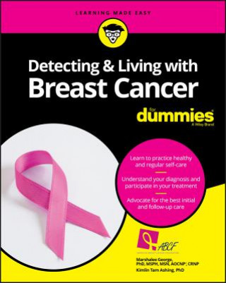 Knjiga Detecting & Living with Breast Cancer For Dummies Stephan Bodian