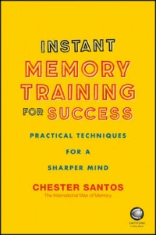 Kniha Instant Memory Training For Success Chester Santos