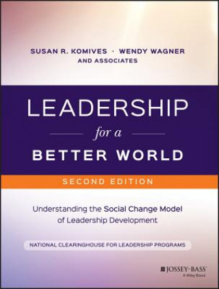 Knjiga Leadership for a Better World Susan R. Komives