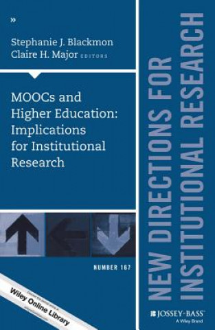 Kniha MOOCs and Higher Education: Implications for Institutional Research Ir