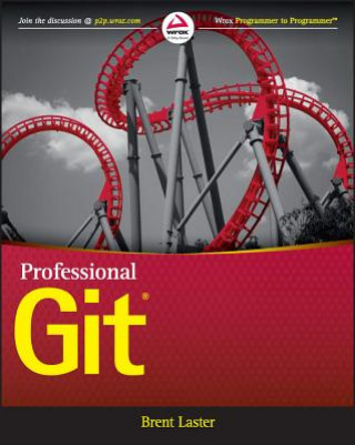 Книга Professional Git Brent Laster