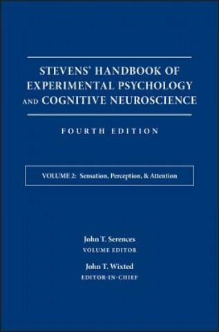 Carte Stevens' Handbook of Experimental Psychology and Cognitive Neuroscience, Fourth Edition, Volume Two  - Sensation, Perception, and Attention Hal Pashler
