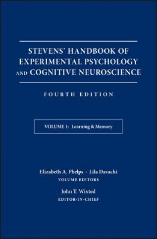 Carte Stevens' Handbook of Experimental Psychology and Cognitive Neuroscience, Fourth Edition, Volume One  - Learning and Memory Steven Yantis