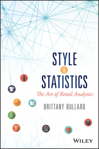 Książka Style & Statistics - The Art of Retail Analytics Brittany Bullard