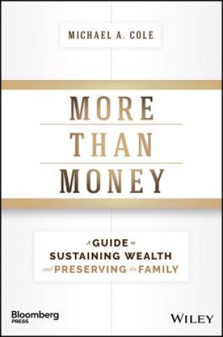 Kniha More Than Money Michael A. Cole