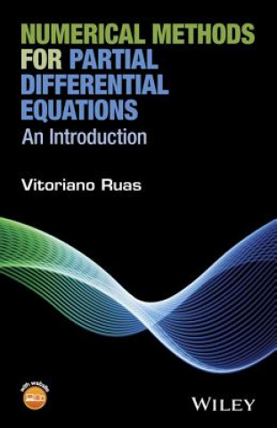 Carte Numerical Methods for Partial Differential Equations - An Introduction Vitoriano Ruas