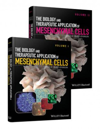 Book Biology and Therapeutic Application of Mesenchymal Cells SET Kerry Atkinson