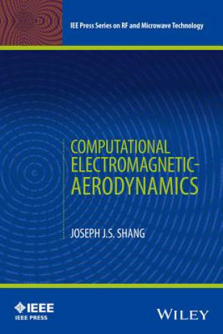 Kniha Computational Electromagnetic-Aerodynamics Joseph J. S. Shang