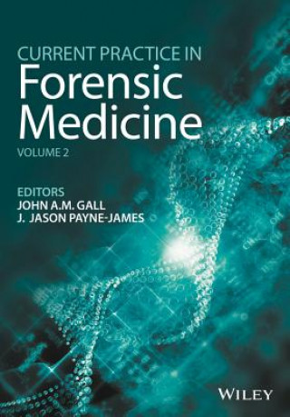 Książka Current Practice in Forensic Medicine V2 John Gall