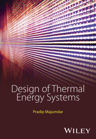 Livre Design of Thermal Energy Systems Pradip Majumdar