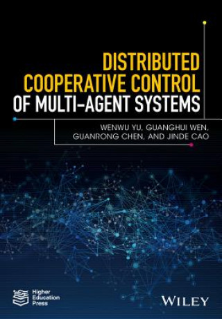 Carte Distributed Cooperative Control of Multi-agent Systems Wenwu Yu