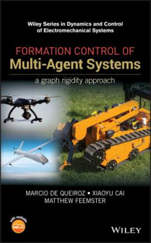 Knjiga Formation Control of Multi-Agent Systems - A Graph Rigidity Approach Marcio De Queiroz