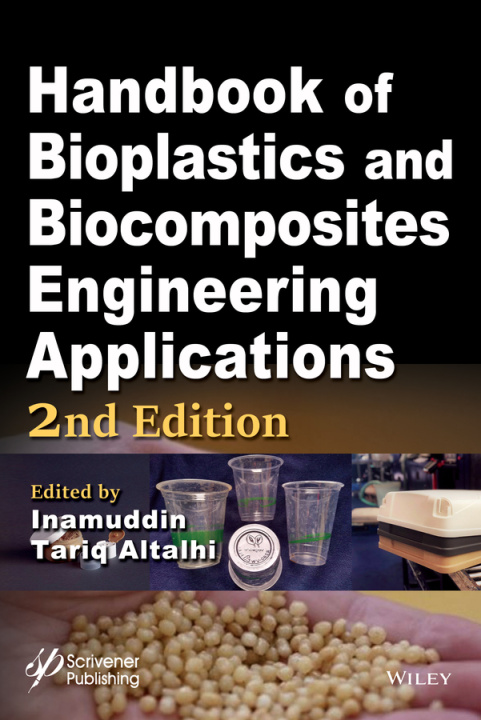 Kniha Handbook of Bioplastics and Biocomposites Engineering Applications, 2nd Edition Srikanth Pilla