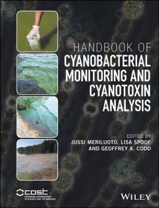 Livre Handbook of Cyanobacterial Monitoring and Cyanotoxin Analysis Jussi Meriluoto