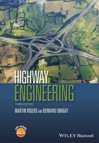Carte Highway Engineering, 3e Martin Rogers