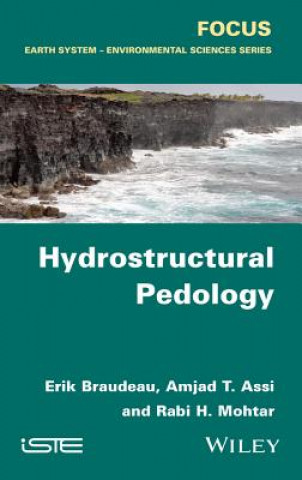 Knjiga Hydrostructural Pedology Erik Braudeau
