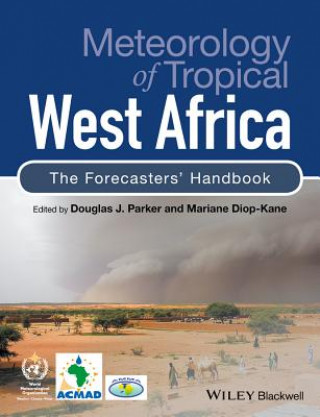 Kniha Meteorology of Tropical West Africa - The Forecasters' Handbook 