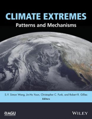 Kniha Climate Extremes Simon Wang