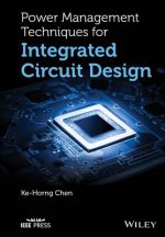 Könyv Power Management Techniques for Integrated Circuit Design Ke-Horng Chen