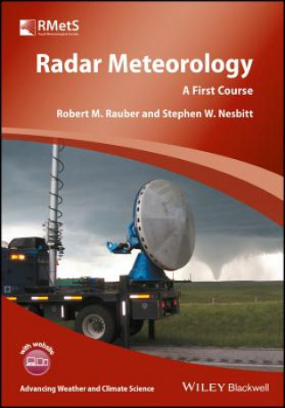 Kniha Radar Meteorology - A First Course Robert M. Rauber