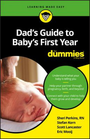 Könyv Dad's Guide to Baby's First Year For Dummies Consumer Dummies