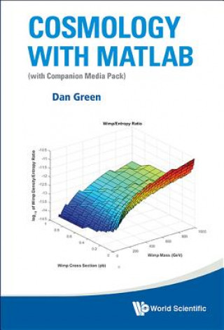 Könyv Cosmology With Matlab: With Companion Media Pack Green