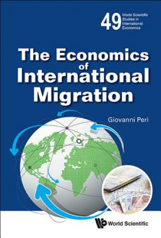 Könyv Economics Of International Migration, The Giovanni Peri