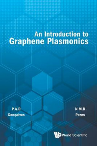 Book Introduction To Graphene Plasmonics, An Nuno Peres