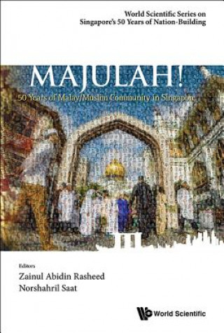 Book Majulah!: 50 Years Of Malay/muslim Community In Singapore Rasheed Zainul Abidin