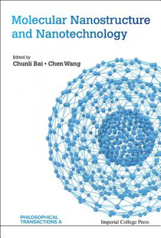 Kniha Molecular Nanostructure And Nanotechnology Bai Chunli