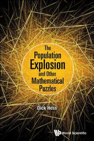 Kniha Population Explosion And Other Mathematical Puzzles, The Dick Hess
