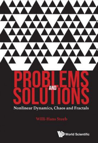 Carte Problems And Solutions: Nonlinear Dynamics, Chaos And Fractals Willi-Hans Steeb