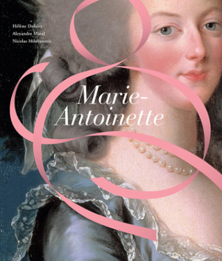 Kniha Marie-Antoinette Helene Delalex