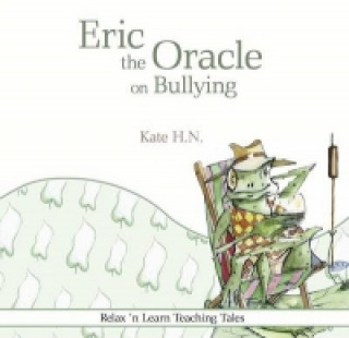 Buch Eric the Oracle on Bullying H. N. Kate