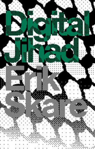 Книга Digital Jihad Erik Skare
