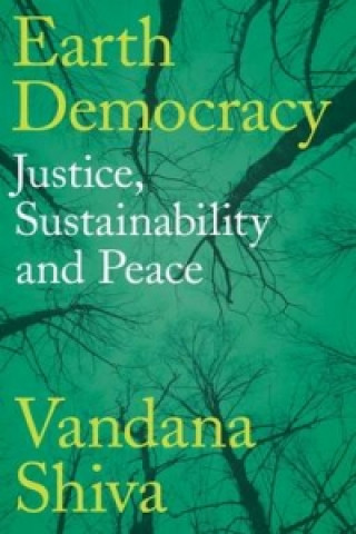 Kniha Earth Democracy Vandana Shiva