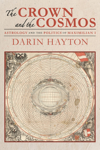 Könyv Crown and the Cosmos, The Darin Hayton