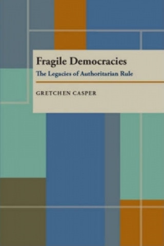 Buch Fragile Democracies Gretchen Casper